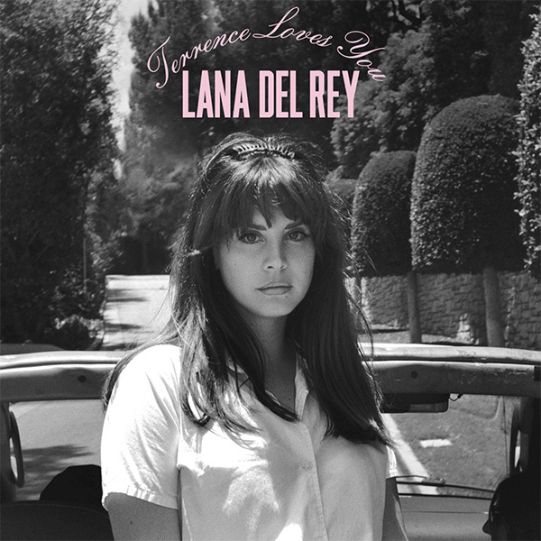 Lana Del Rey – Terrence Love You