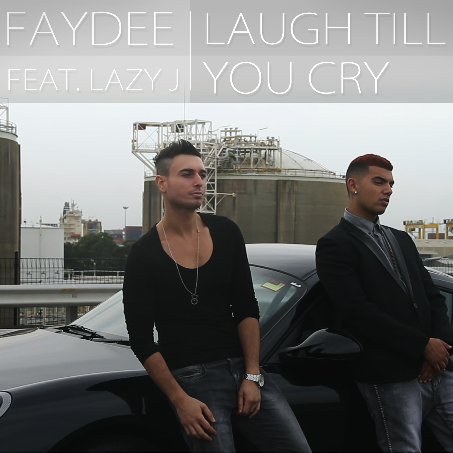 Faydee – Laugh Till You Cry ft. Lazy J