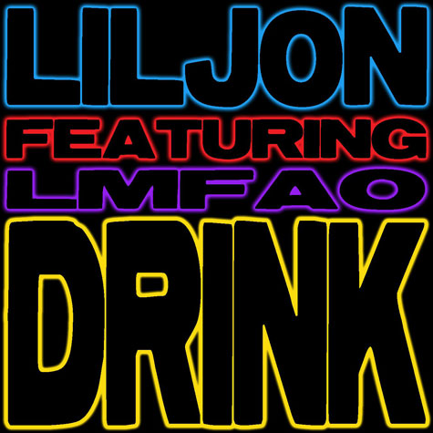 Lil Jon ft LMFAO – Drink