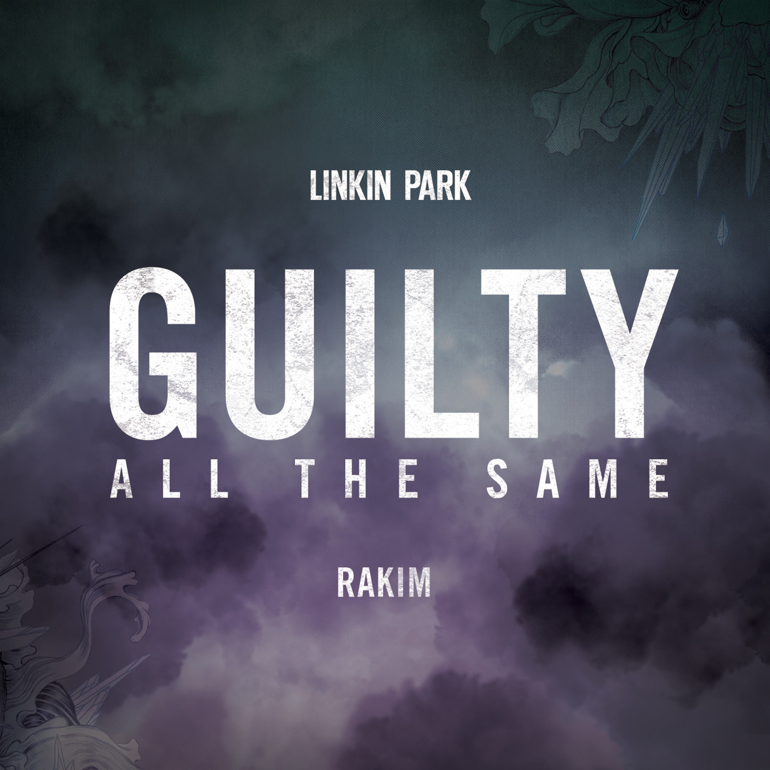 Linkin Park – Guilty All The Same ft. Rakim