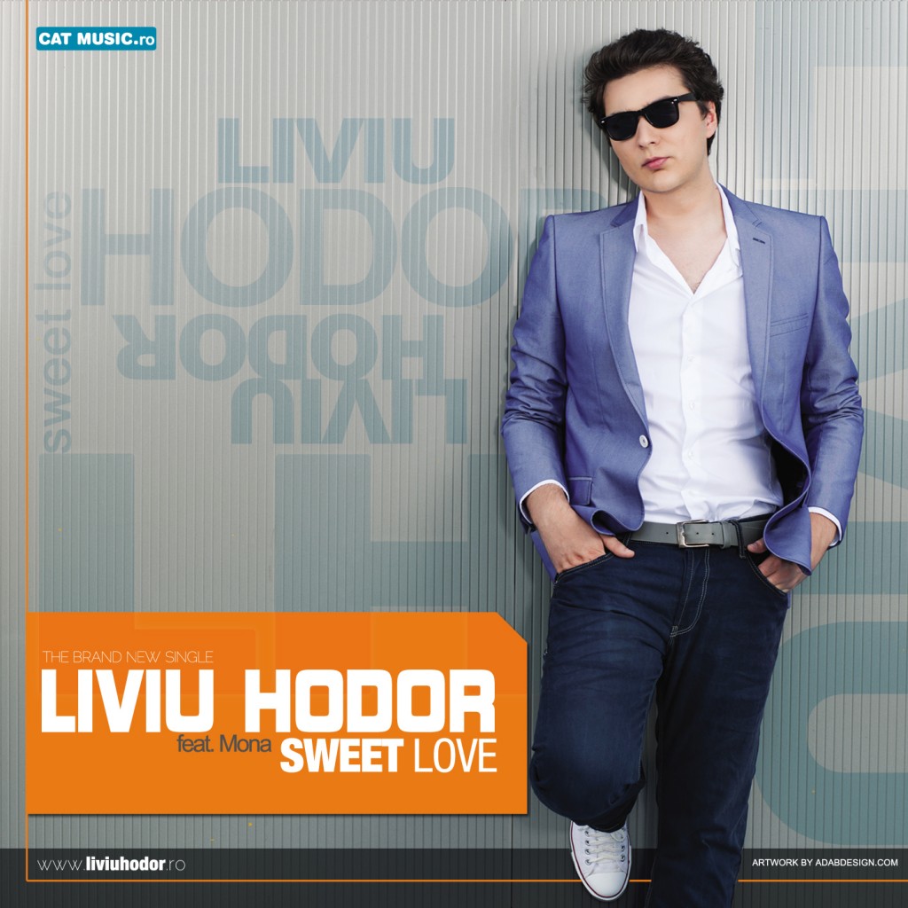 Liviu Hodor feat. Mona – Sweet Love
