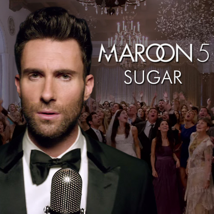 Maroon 5 – Sugar