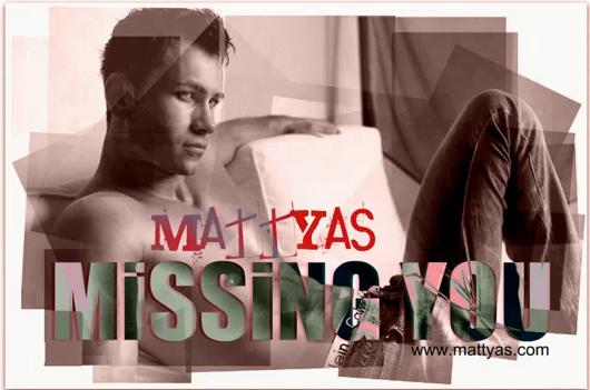 Mattyas – Missing You