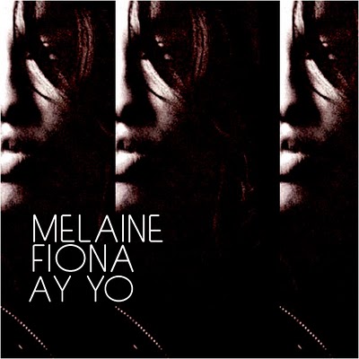 Melanie Fiona – Ay Yo