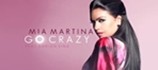Mia Martina – Go Crazy (ft. Adrian Sina)