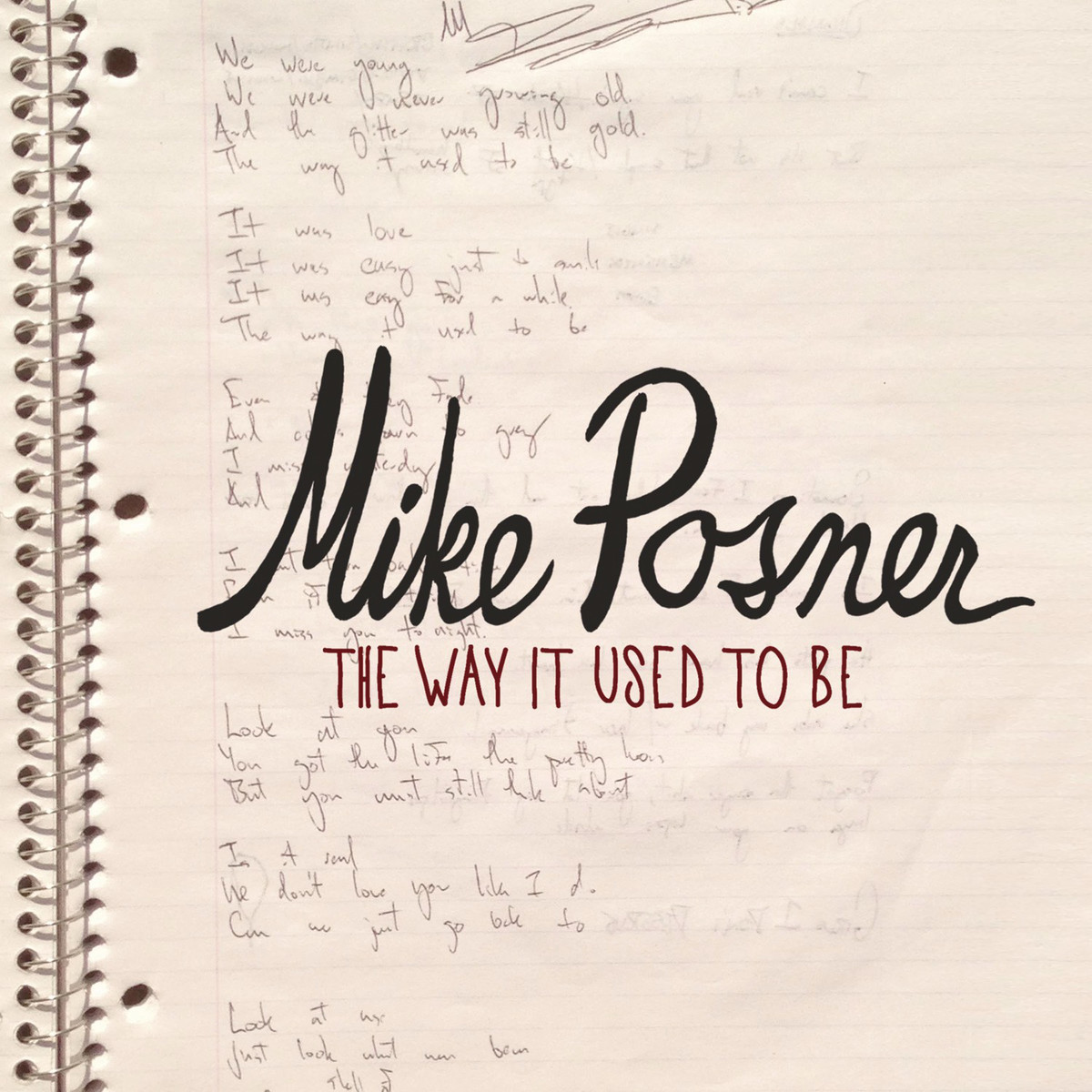 Mike Posner – The Way It Used To Be