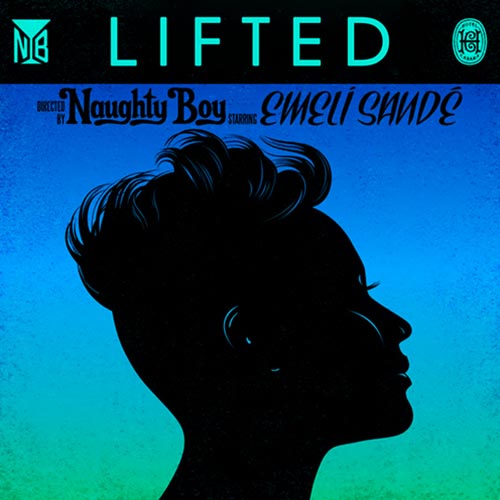 Naughty Boy – Lifted ft. Emeli Sande