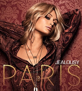 Paris Hilton – Jelousy