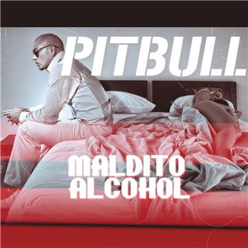 Pitbull – Maldito Alcohol ft.Afrojack