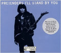 Pretenders – I'll I Stand By You