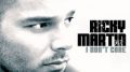 Ricky Martin – que mas da / i don't care