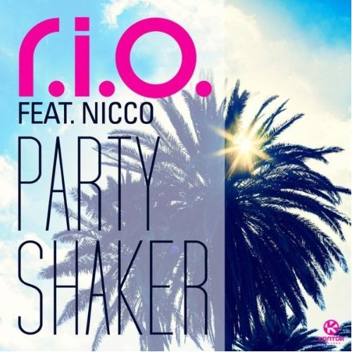 R.I.O – Party Shaker (ft. Nicco)