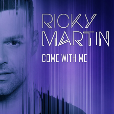 Ricky Martin – Come With Me