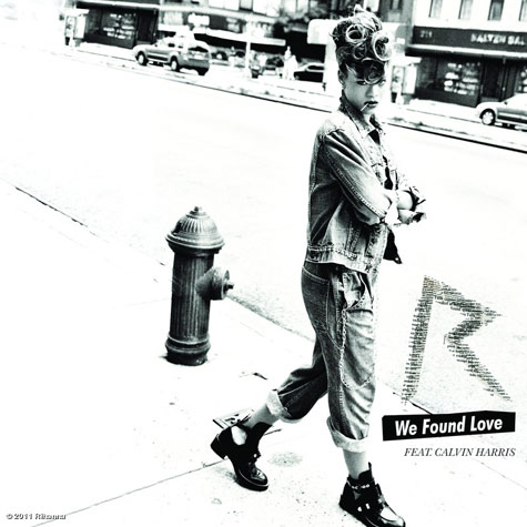 Rihanna ft Calvin Harris – We Found Love