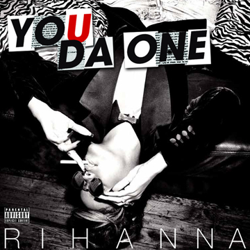 Rihanna (Dave Aude Remix) – You Da One