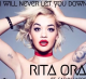Rita Ora – I Will Never Let You