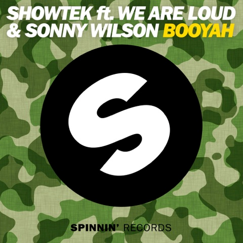 Showtek – Booyah ft. We Are Loud & Sonny Wilson