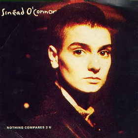 Sinéad O'Connor – Nothing Compares 2 U