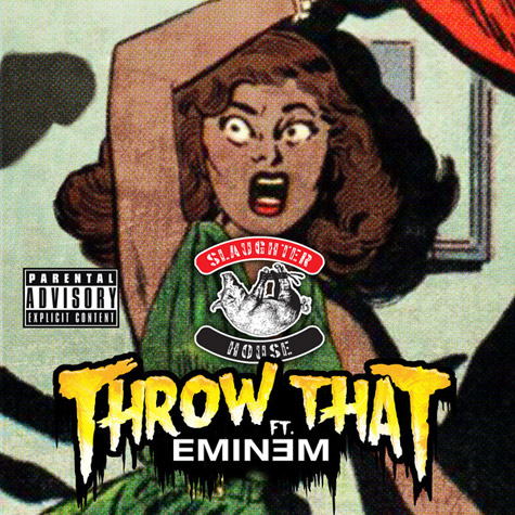 Slaughterhouse – Throw That (ft. Eminem)