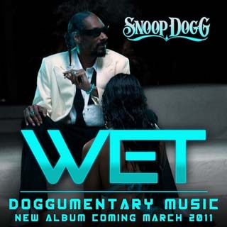 Snoop Dogg – Wet