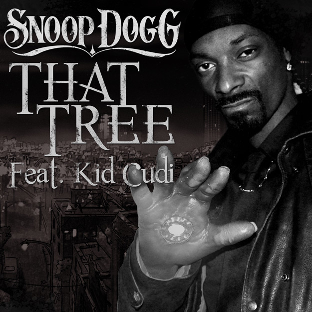 Snoop Dog – That Tree (Ft Kid Cudi)