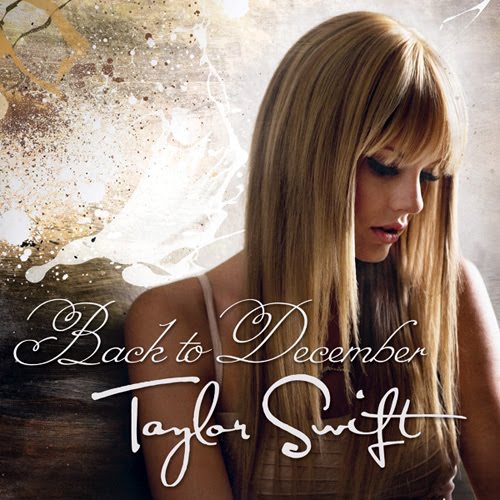 Taylor Swift – Back to december