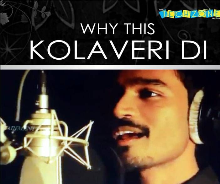 Dhanush – Why This Kolaveri Di