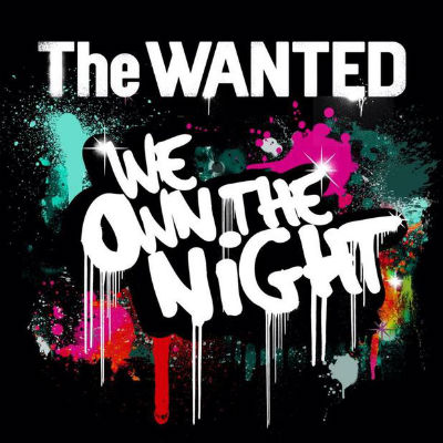 The Wanted – We Own The Night