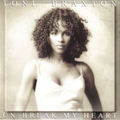 Toni Braxton – Un Break My Heart