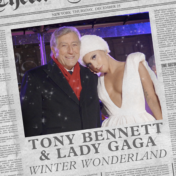 Lady Gaga & Tony Bennett – Winter Wonderland