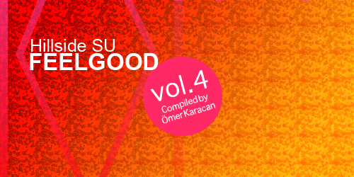 Hillside Su Feel Good Vol.4 Compiled