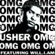 Usher ft. Will I Am – Oh My Gush