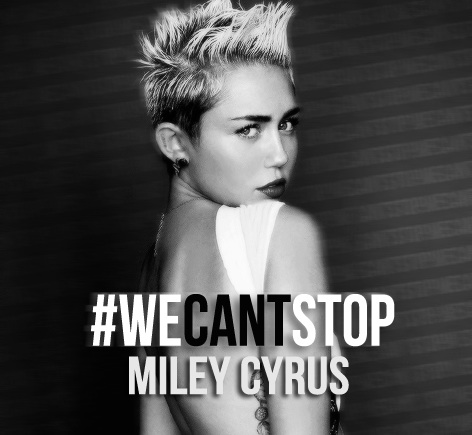 Miley Cyrus – We Can't Stop