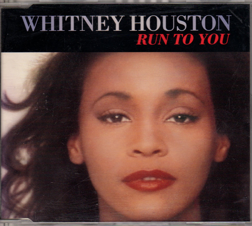 Whitney Houston – Run To You