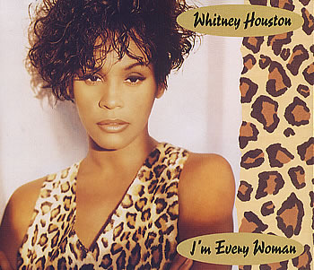 Whitney Houston – Im Every Woman