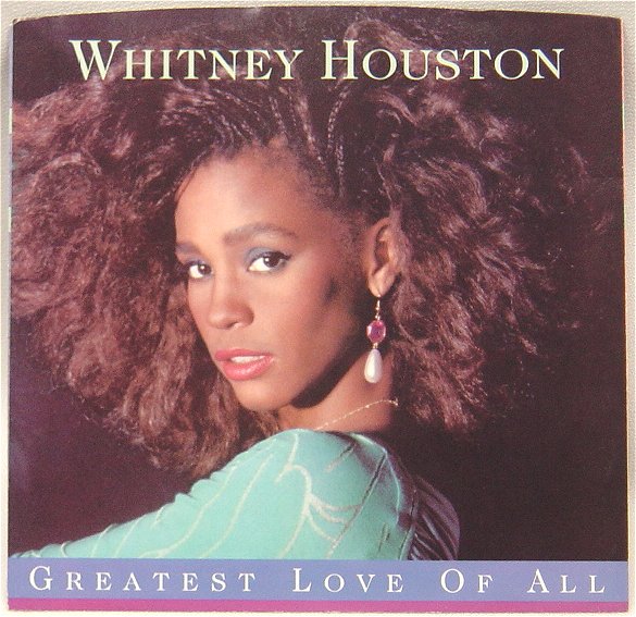 Whitney Houston – Greatest Love Of All