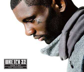 Wretch 32 – Dont Go (out now) ft Josh Kumra