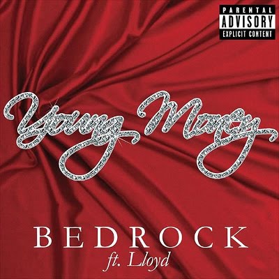 Young Money ft. Lloyd – Bedrock