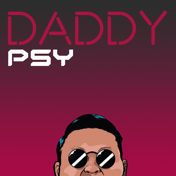 PSY – Daddy