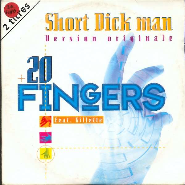 20 Fingers feat Gillette – Short Dick Man Cough Mixture