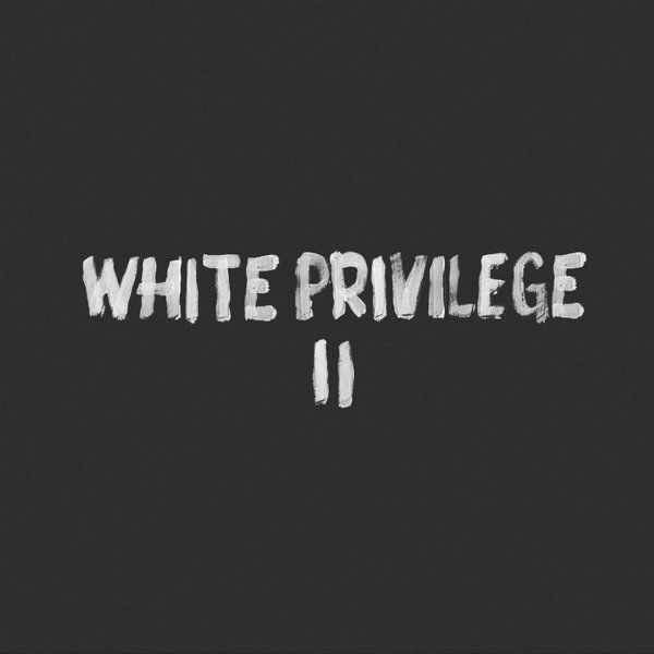 Macklemore & Ryan Lewis – White Privilege II ft. Jamila Woods