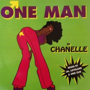 Chanelle – One Man Lovelands Over Over