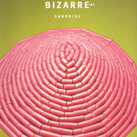 Bizarre Inc – Surprise