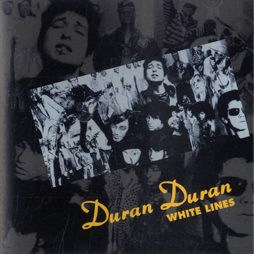 Duran Duran – White Lines Dont Do It 70s c