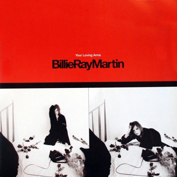Billie Ray Martin – Your Loving Arms Original Radio