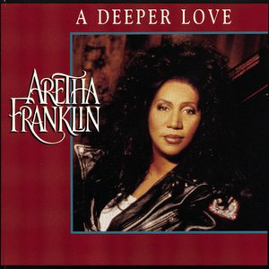 Aretha Franklin – A Deeper Love Morales Single Mix