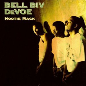 Bell Biv Devoe – From The Back