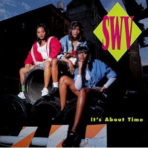 SWV – Give It To Me