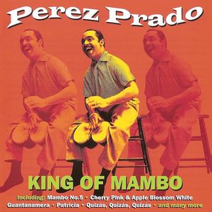 Perez Prado – Mambo Jambo Que Rico El Mambo