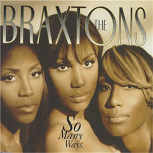 The Braxtons – Only Love